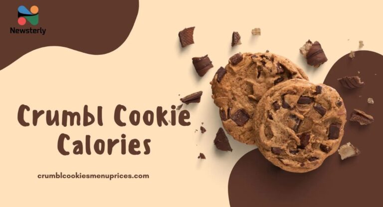 Crumbl Cookies Calories